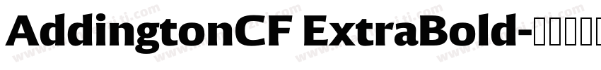 AddingtonCF ExtraBold字体转换